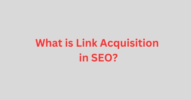 link-acquisition-in-SEO